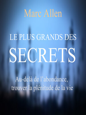 cover image of Le plus grand des secrets